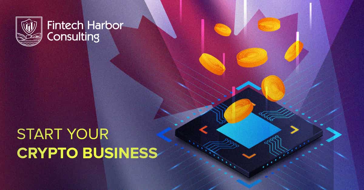 Fintech Harbor Consulting | Crypto license in Canada