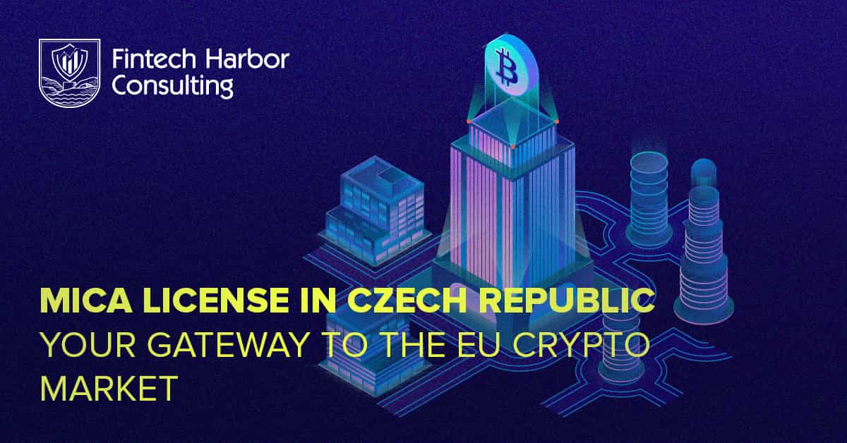 Czech Republic Crypto License Fintech Harbor Consulting | Czech Republic Crypto License