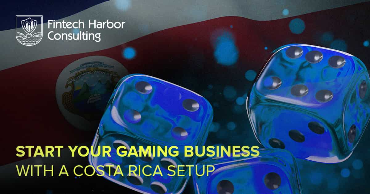 Fintech Harbor Consulting | Gaming License in Costa Rica